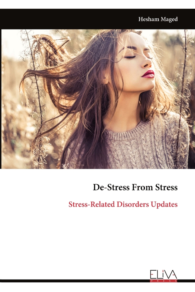 De-Stress From Stress: Stress-Related Disorders Updates cover