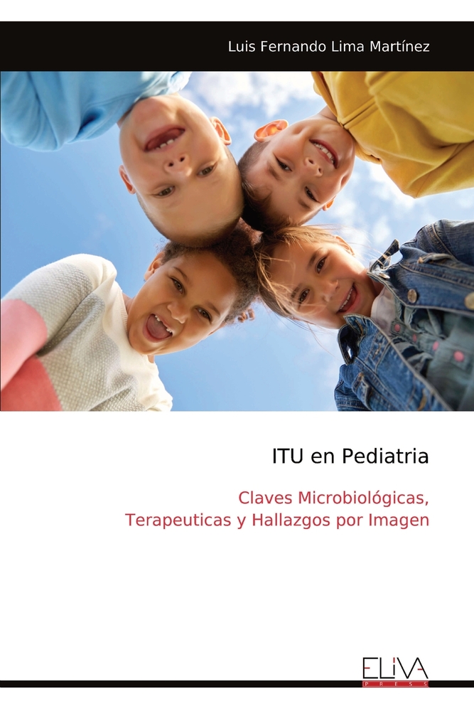 ITU en Pediatria: Claves Microbiológicas, Terapeuticas y Hallazgos por Imagen cover