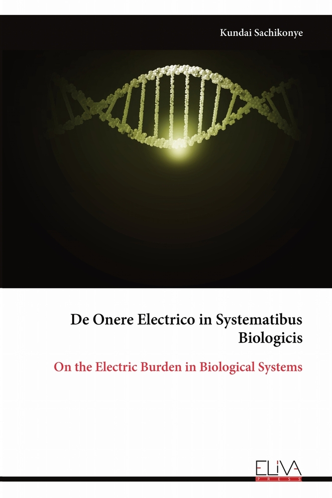 De Onere Electrico in Systematibus Biologicis: On the Electric Burden in Biological Systems cover