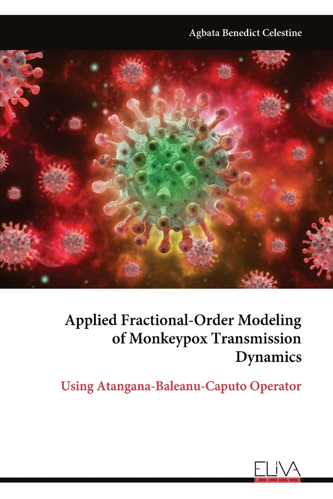 Applied Fractional-Order Modeling of Monkeypox Transmission Dynamics: Using Atangana-Baleanu-Caputo Operator cover