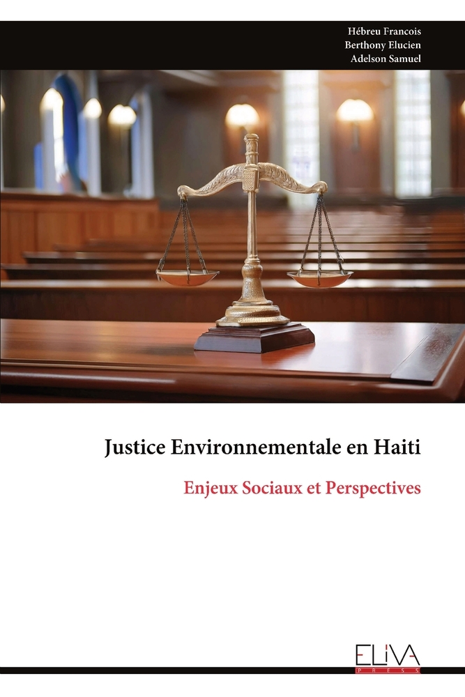 Justice Environnementale en Haiti: Enjeux Sociaux et Perspectives cover