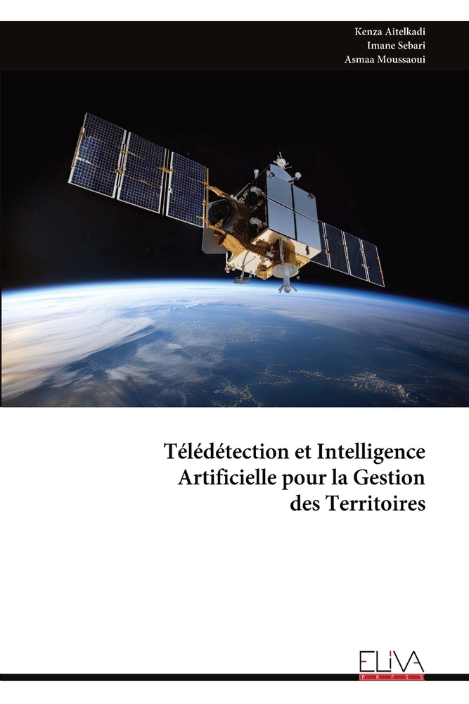 Télédétection et Intelligence Artificielle pour la Gestion des Territoires cover