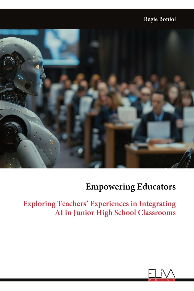 Empowering Educators: Exploring Teachers' Experiences in Integrating AI in Junior High School Classrooms cover