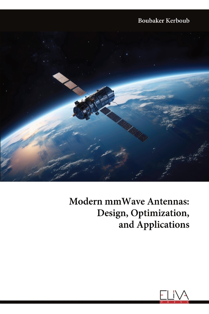 Modern mmWave Antennas: Design, Optimization, and Applications cover