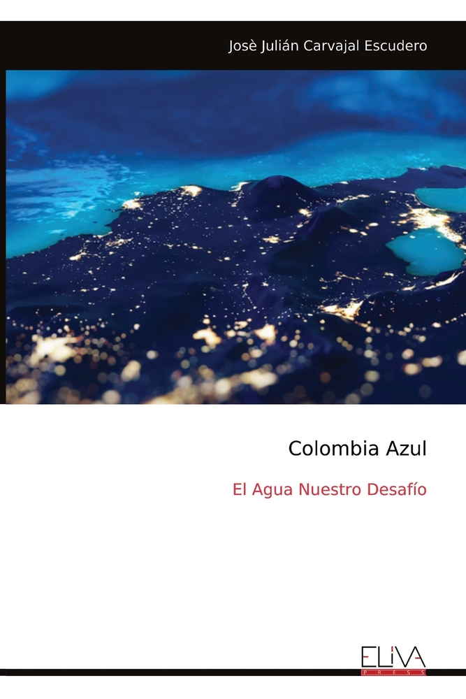 Colombia Azul: El Agua Nuestro Desafío cover