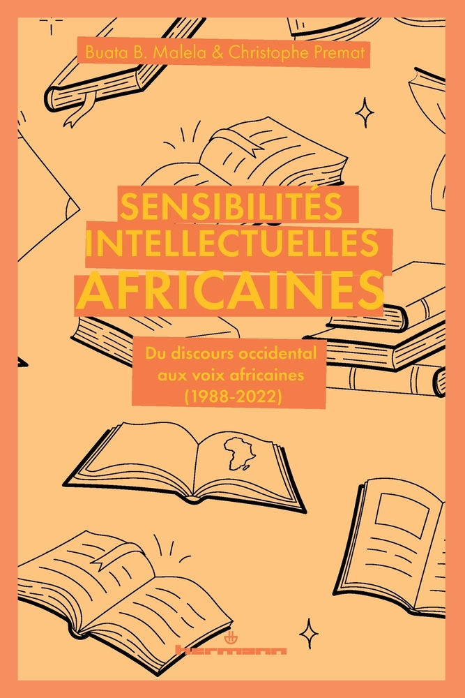 Sensibilités intellectuelles africaines: Du discours occidental aux voix africaines (1988-2022) cover