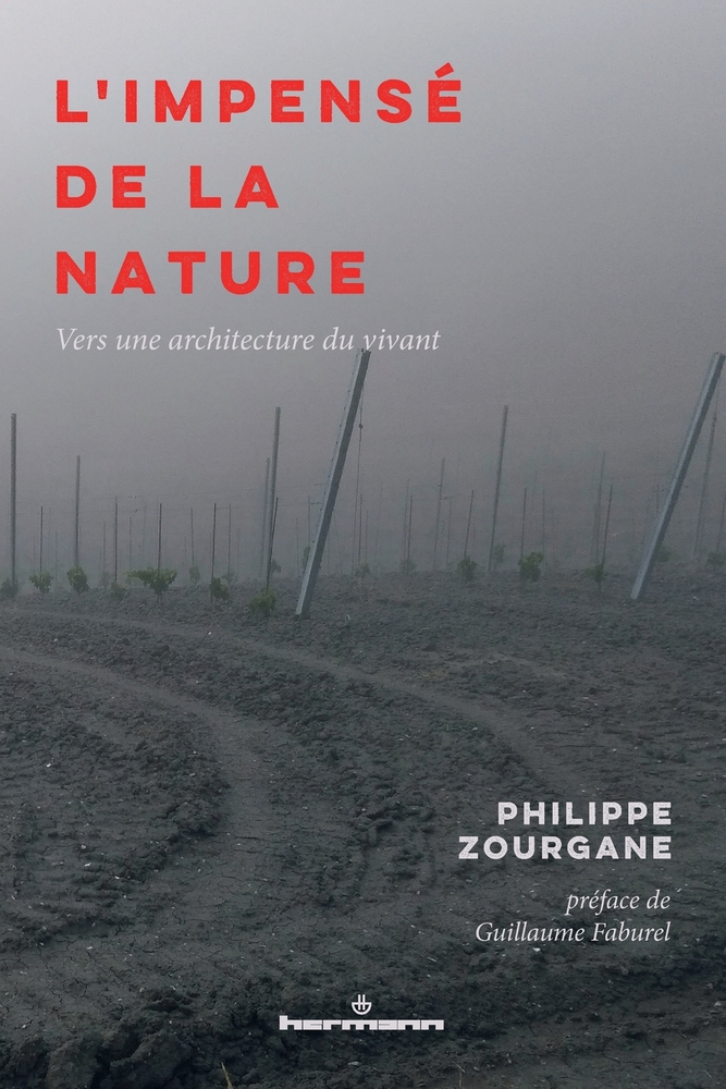 L'impensé de la nature: Vers une architecture du vivant cover