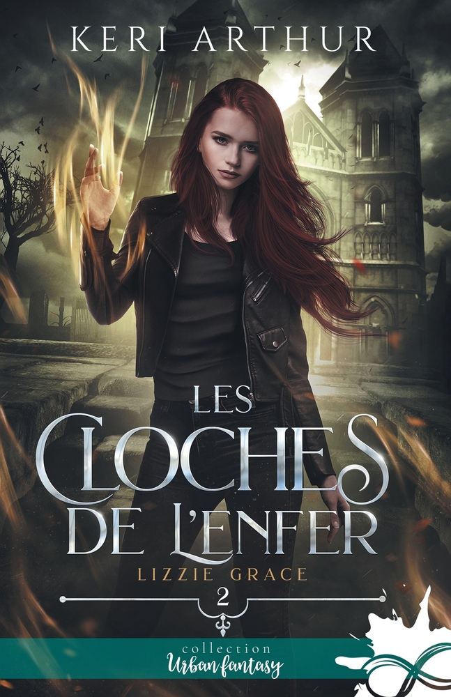 Les cloches de l'enfer: Lizzie Grace, T2 cover