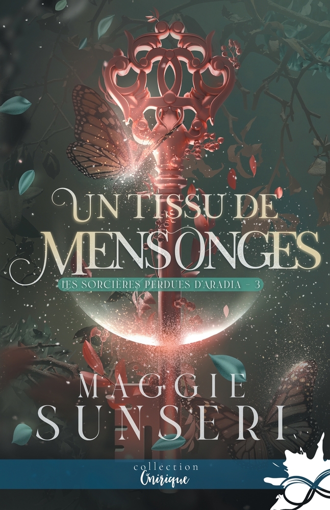 Un tissu de mensonges: Les sorcières perdues d'Aradia, T3 cover