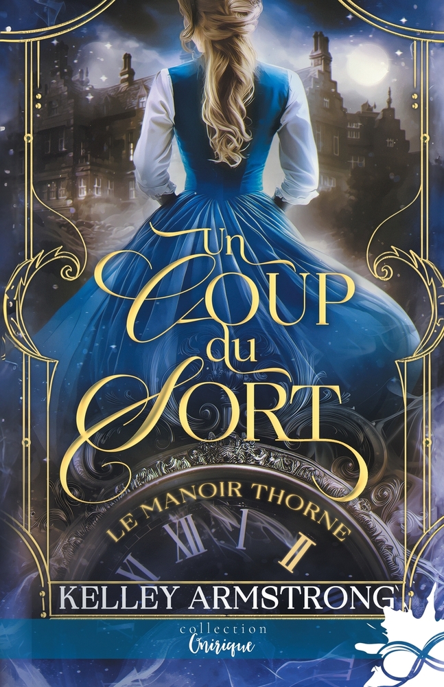 Un coup du sort: Le manoir Thorne, T2 cover