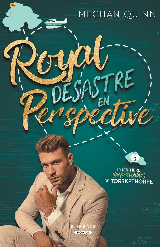 Royal désastre en perspective: L'héritière (imprévisible) de Torskethorpe, T2 cover
