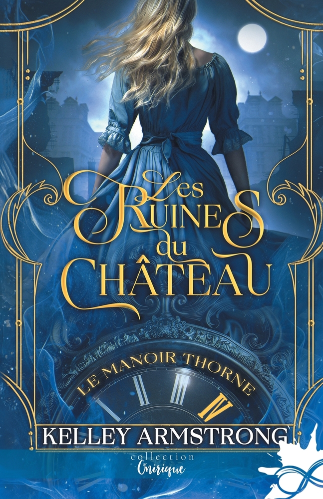 Les ruines du château: Le manoir Thorne, T4 cover
