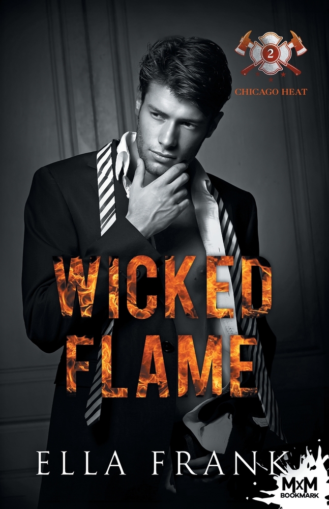 Wicked Flame: Chicago Heat, T2 cover