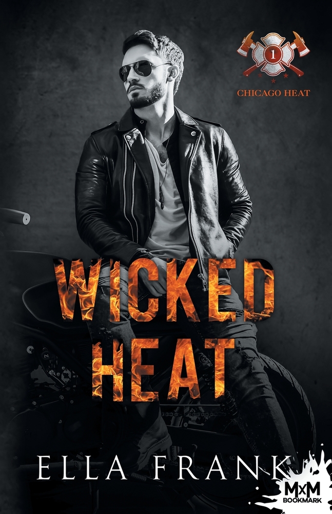 Wicked Heat: Chicago Heat, T1 cover
