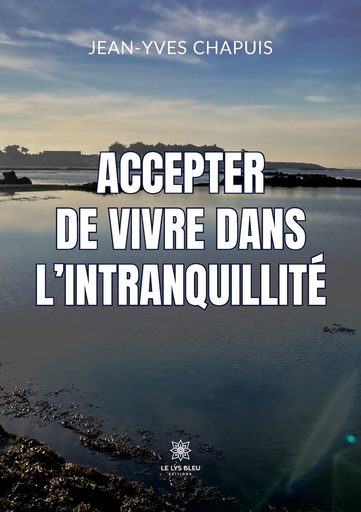Accepter de vivre dans l'intranquillité cover