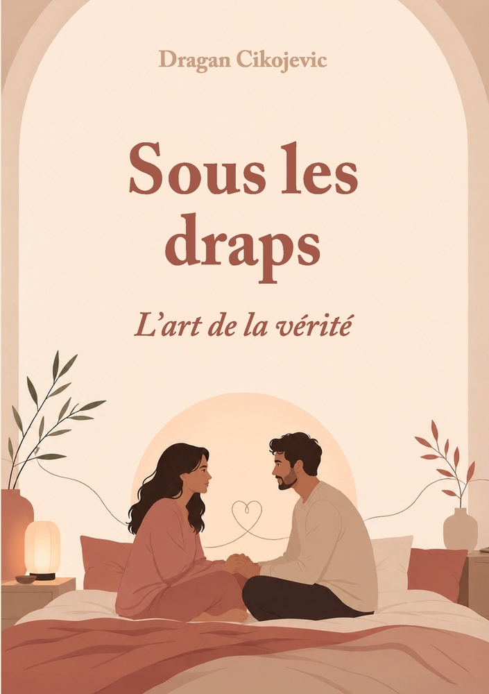 Sous les draps: l'art de la vérité cover