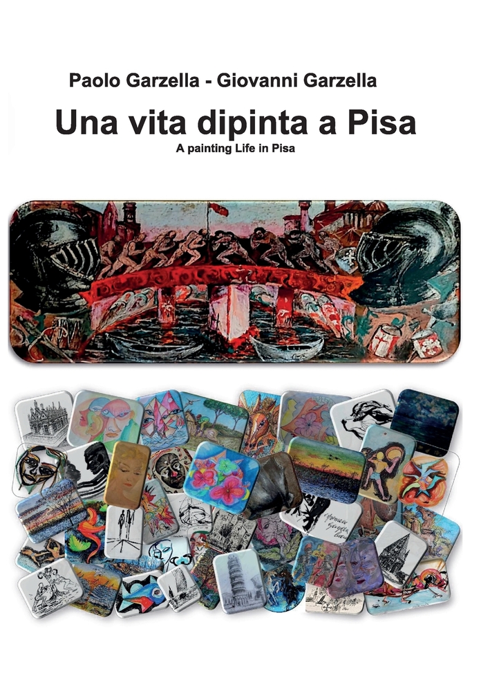 Una vita dipinta a Pisa A painting Life in Pisa cover