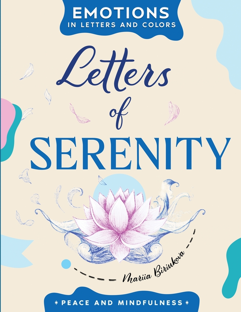Letters of Serenity: A Creative Path to Calm, Clarity, and Joy cover