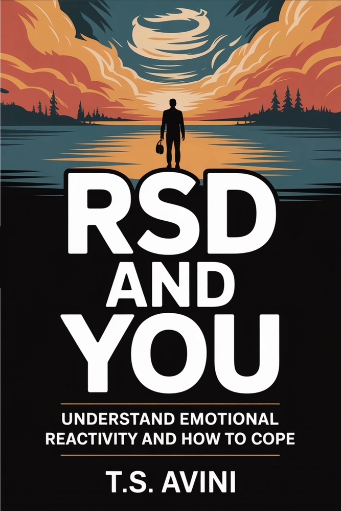RSD and You: Understand Emotional Reactivity and How to Cope cover