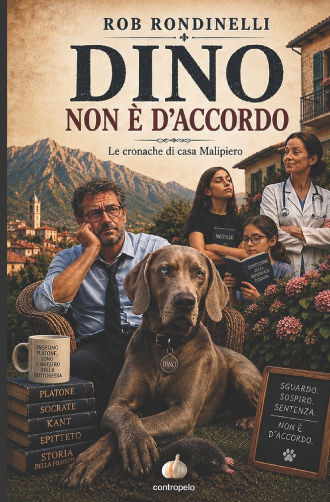 Dino non è d'accordo: le cronache di casa Malipiero cover