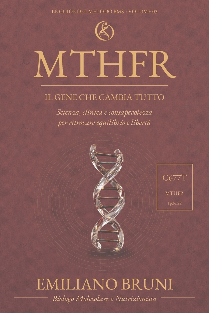 Mthfr: Il gene che cambia tutto cover