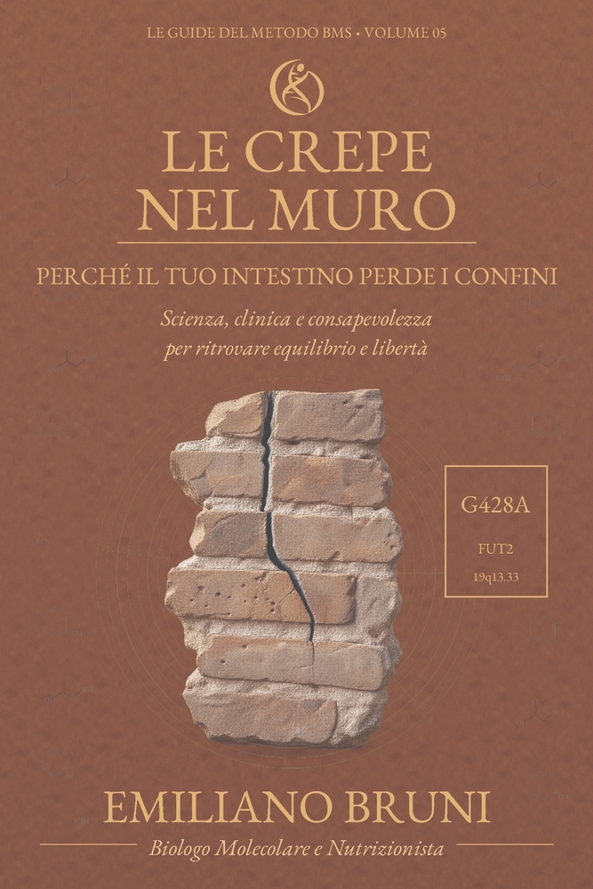 Le crepe nel muro: Perché il tuo intestino perde i confini cover