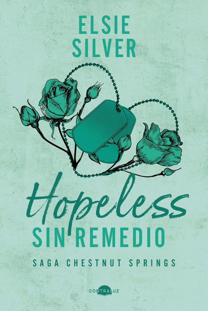 Hopeless: Sin Remedio: Chestnut Springs 5 cover