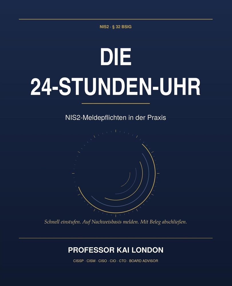 Die 24-Stunden-Uhr: NIS2-Meldepflichten in der Praxis cover