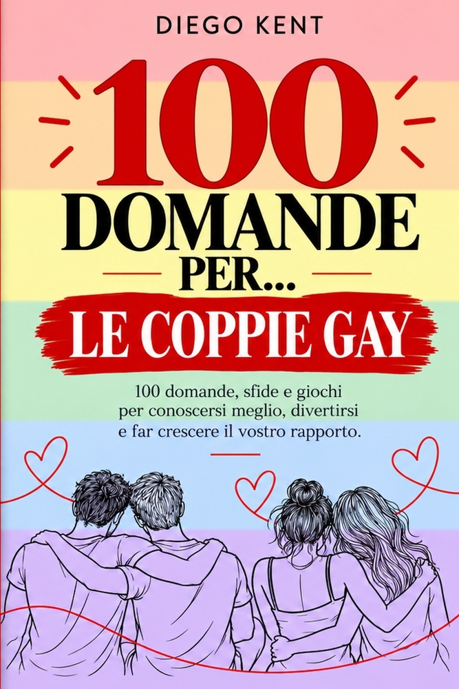 100 Domande per...: Le Coppie Gay cover