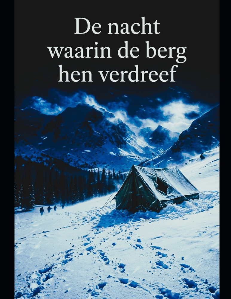 De nacht waarin de berg hen verdreef. cover