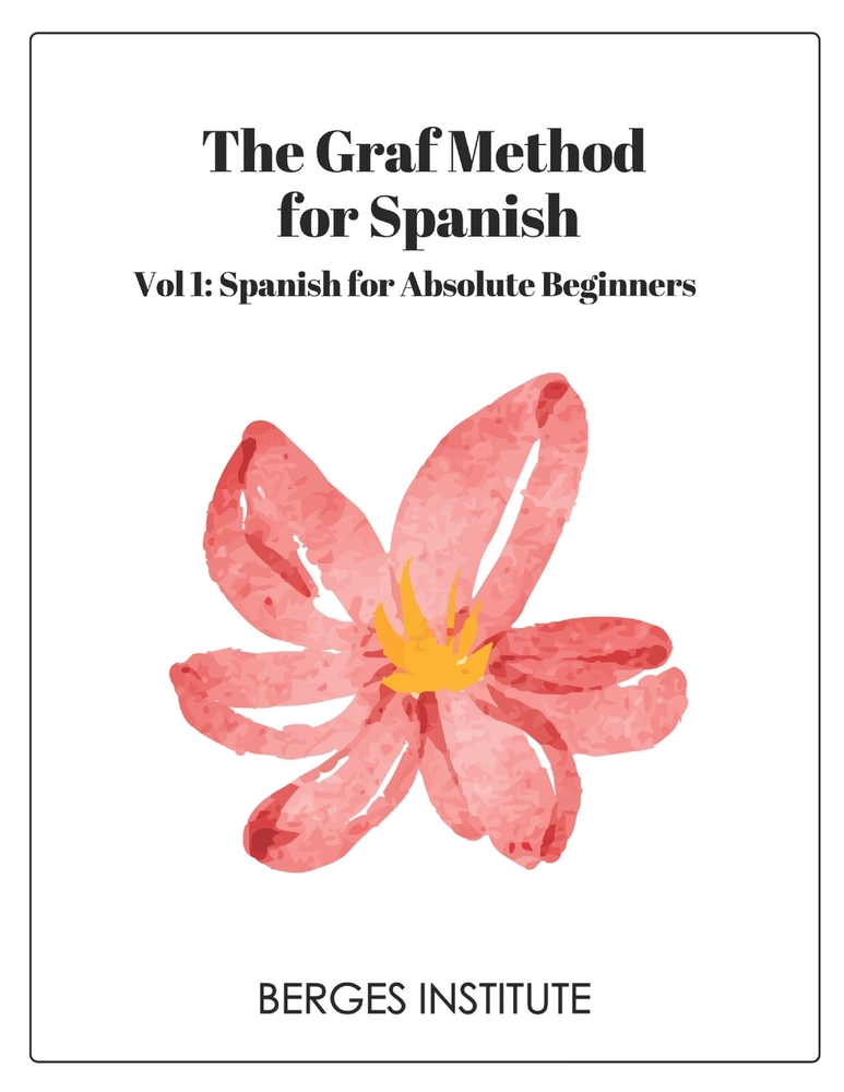 The Graf Method for Spanish, Vol. 1 cover