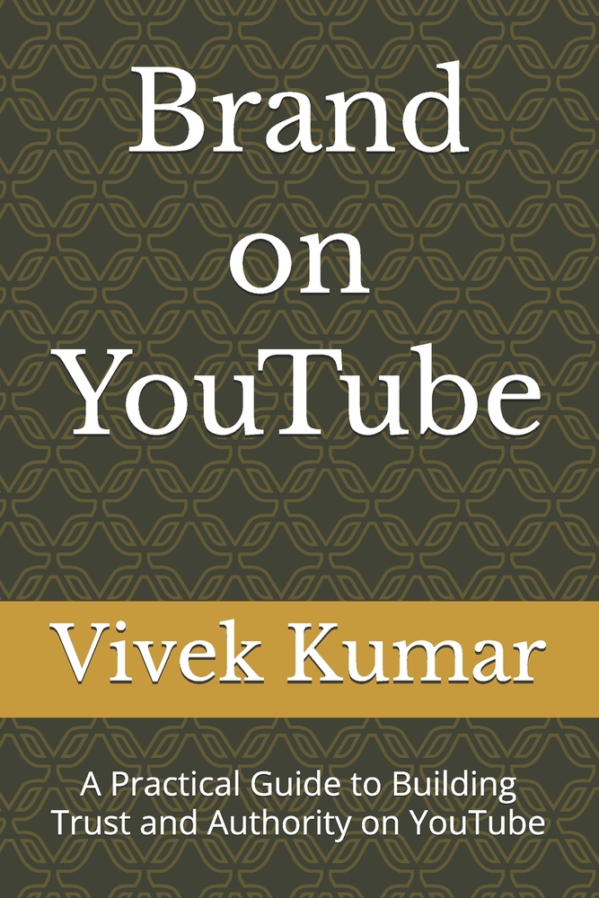 Brand on YouTube: A Practical Guide to Building Trust and Authority on YouTube cover