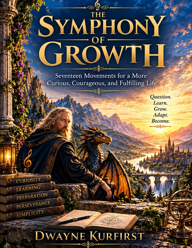 The Symphony of Growth: A Volume of the Kurfirst Symphony Library cover