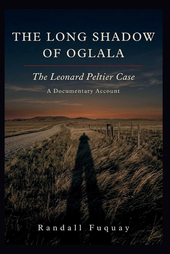 The Long Shadow of Oglala: The Leonard Peltier Case cover