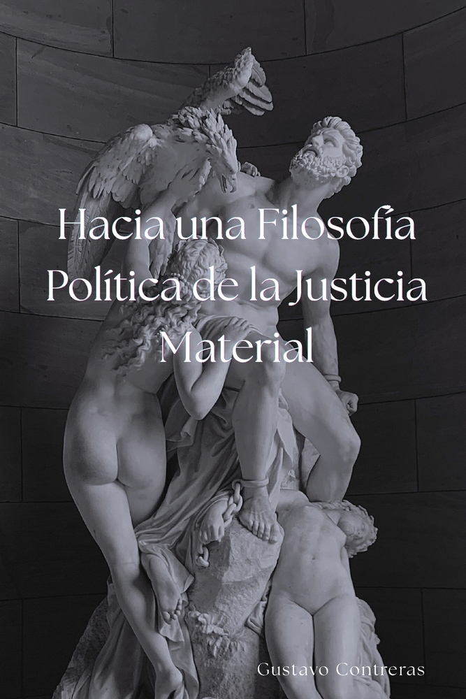 Hacia una Filosofía Política de la Justicia Material cover
