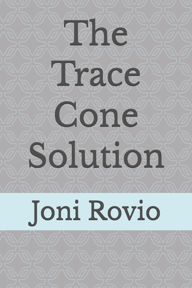 The Trace Cone Solution cover