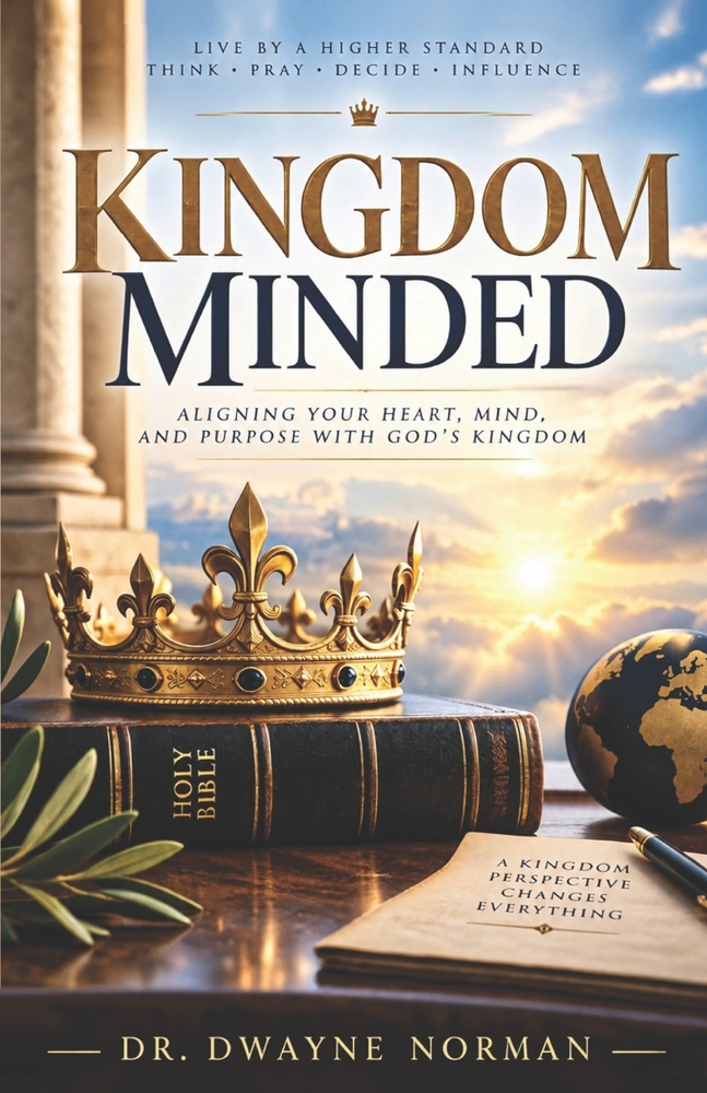 Kingdom Minded: Aligning Your Heart, Mind, and Purpose with God's KingdomD cover