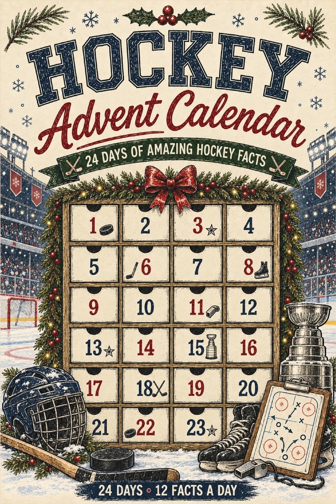 Hockey Advent Calendar: 24 Days of Amazing Facts 12 Facts a day cover