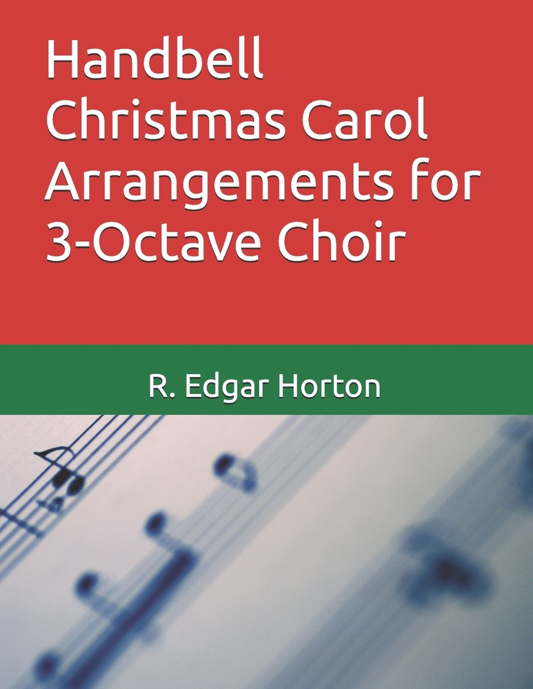 Handbell Christmas Carol Arrangements for 3-Octave Choir cover