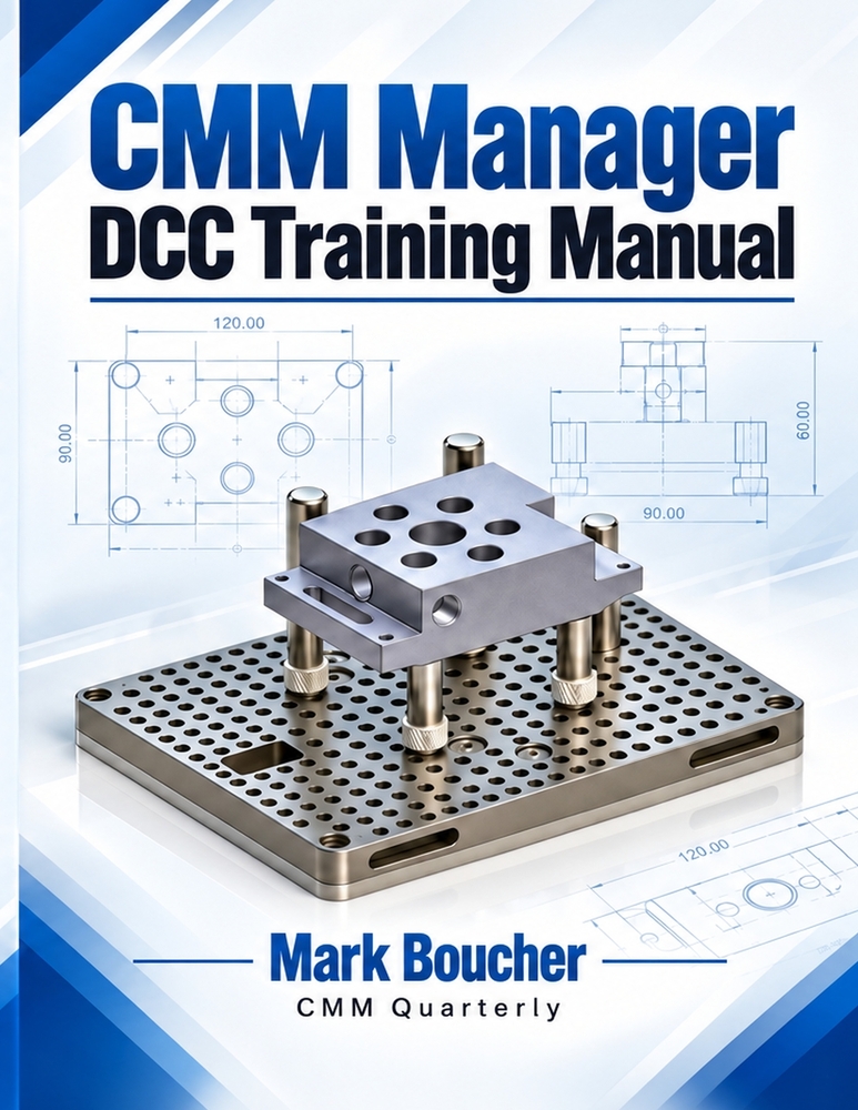 CMM Manager DCC Training Manual: Learn CMM programming with practical, step-by-step instruction and companion video demonstrations. cover