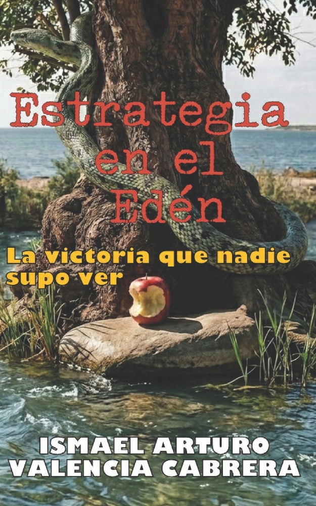 Estrategia en el Edén: La victoria que nadie supo ver cover