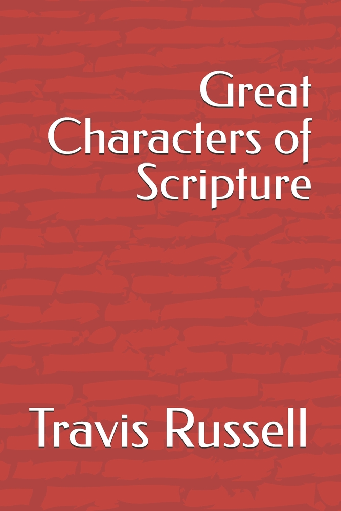 Great Characters of Scripture cover