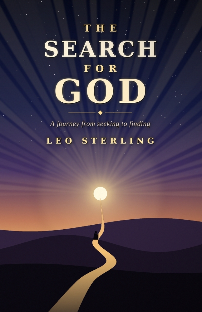 The search for god: Faith, doubt, meaning and the human journey toward the divine cover