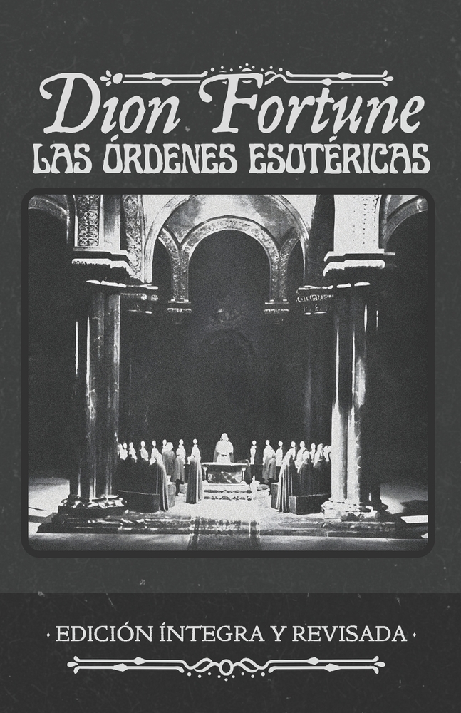 Las Órdenes Esotéricas: Los Misterios, las escuelas ocultas y el sendero de la iniciación cover