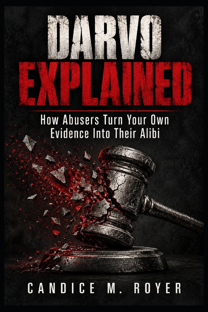 Darvo Explained: How Abusers Turn Your Own Evidence Into Their Alibi cover