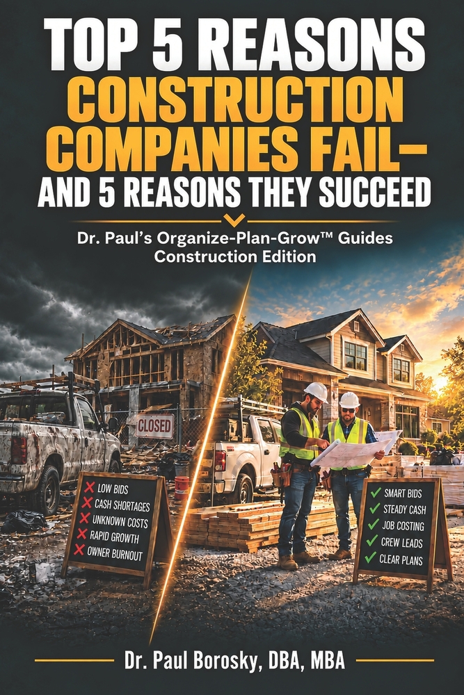 Top 5 Reasons Construction Companies Fail-and 5 Reasons They Succeed: Construction Edition cover