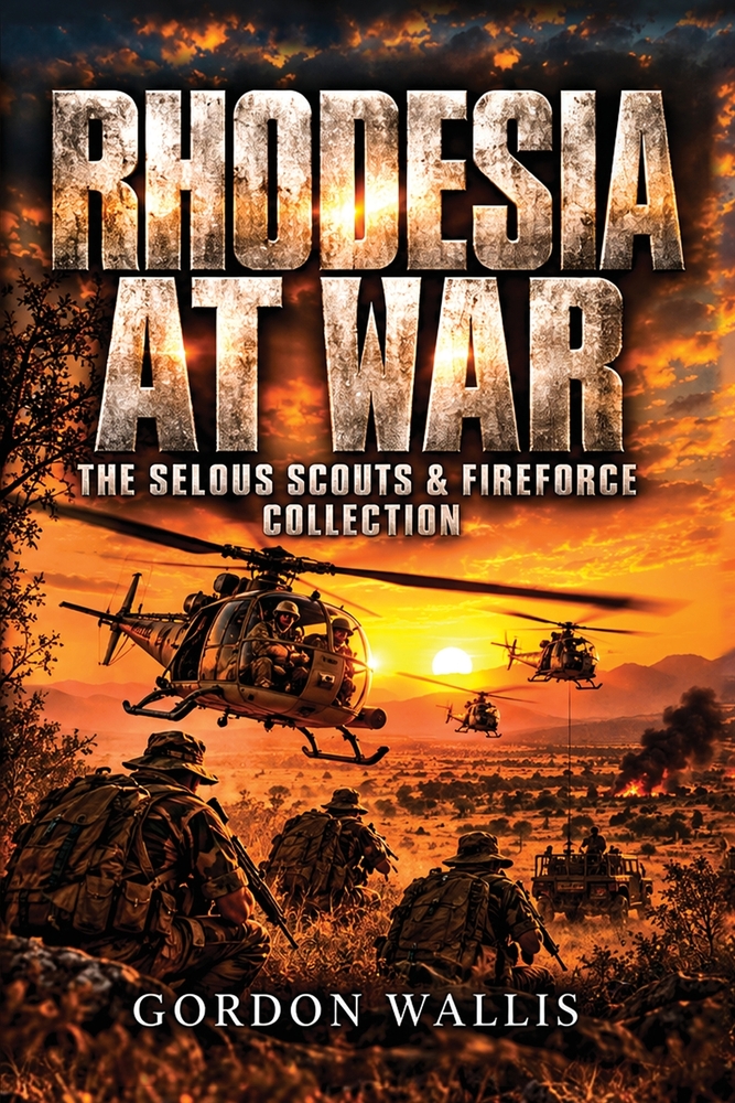 Into Africa. Rhodesia at War: The Selous Scouts & Fireforce Collection cover