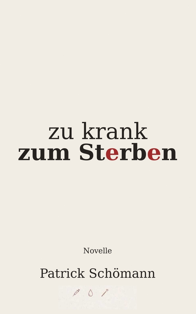 Zu krank zum Sterben cover