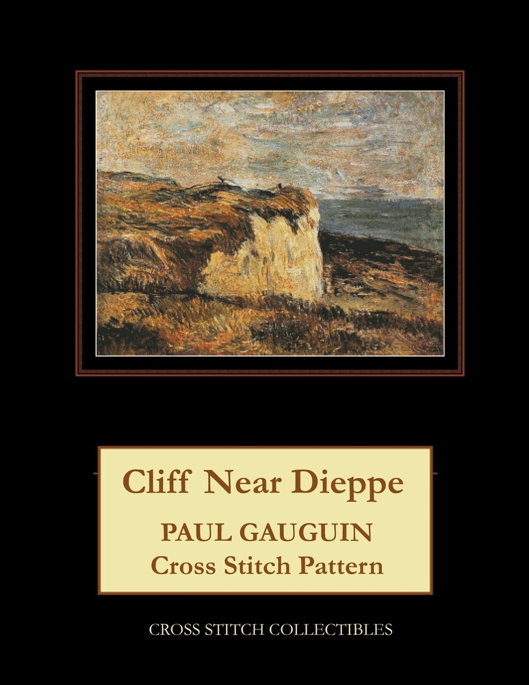 Cliff Near Dieppe: Paul Gauguin Cross Stitch Pattern cover