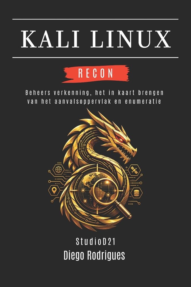 Kali Linux Recon: Domine Reconhecimento, Mapeamento da Superfície de Ataque e Enumeração cover